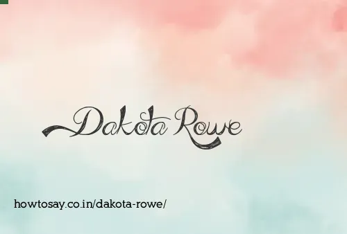 Dakota Rowe