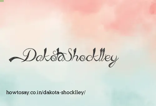 Dakota Shocklley