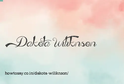 Dakota Wiliknson