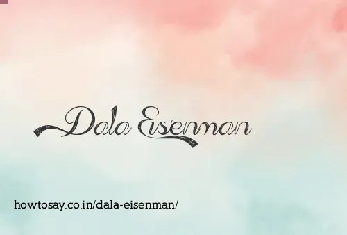 Dala Eisenman