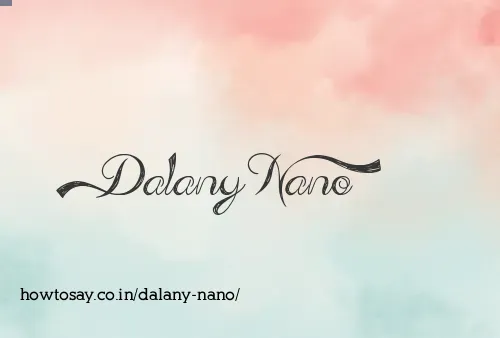 Dalany Nano