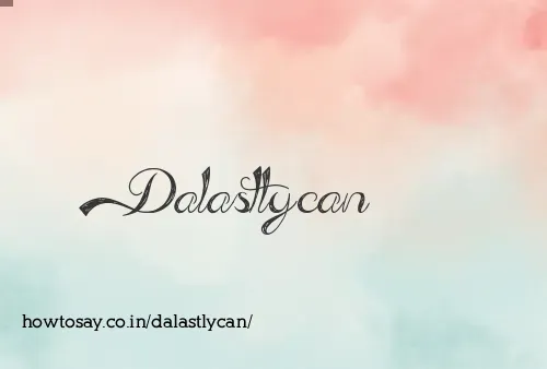 Dalastlycan