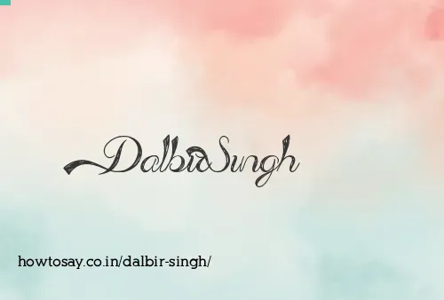 Dalbir Singh