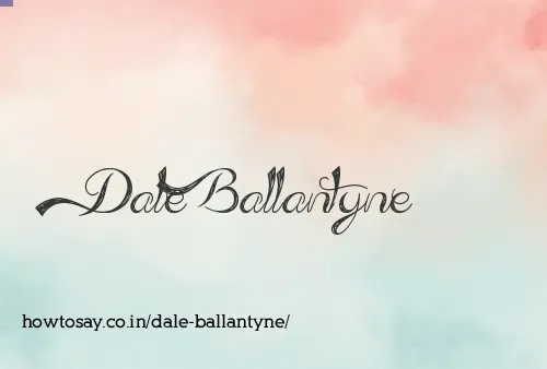 Dale Ballantyne