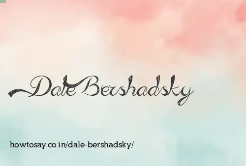 Dale Bershadsky