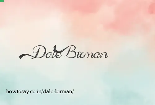 Dale Birman