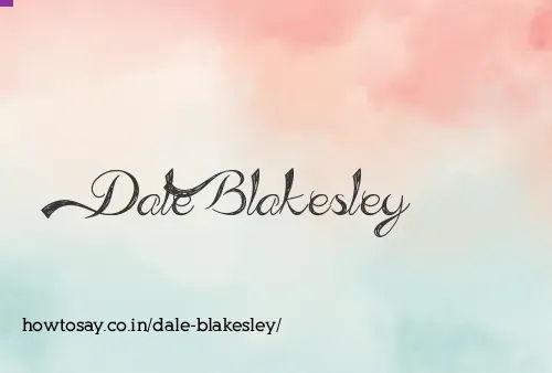 Dale Blakesley