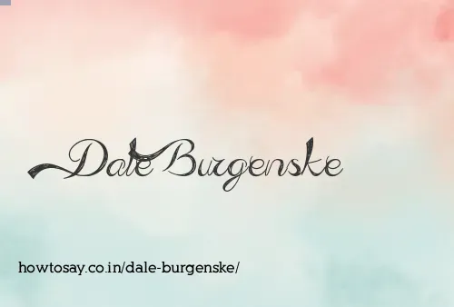 Dale Burgenske