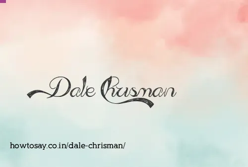 Dale Chrisman