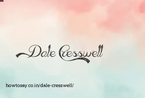 Dale Cresswell