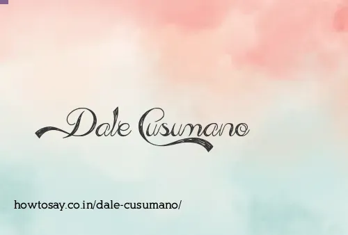 Dale Cusumano