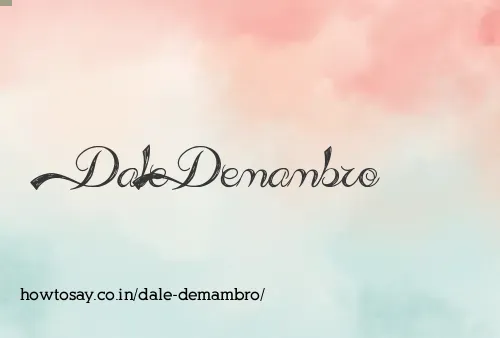 Dale Demambro