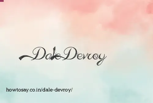 Dale Devroy