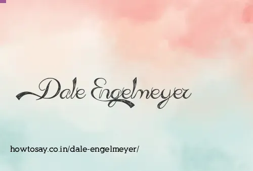 Dale Engelmeyer