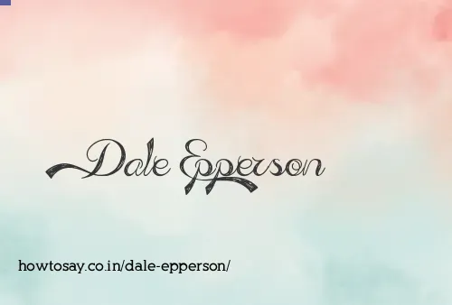 Dale Epperson