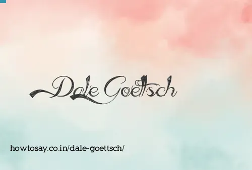 Dale Goettsch