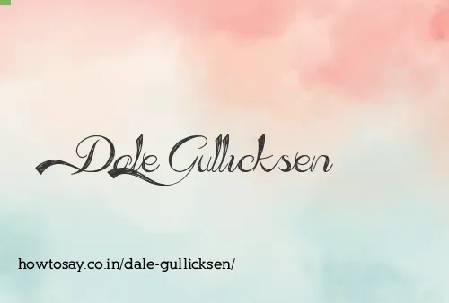 Dale Gullicksen