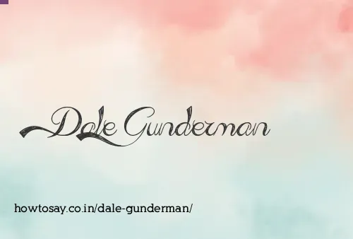 Dale Gunderman