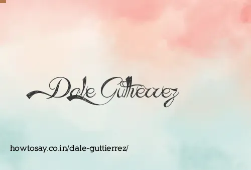 Dale Guttierrez