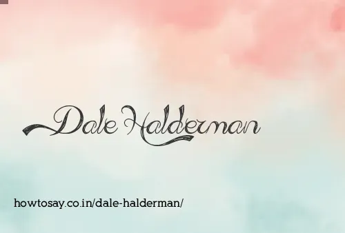 Dale Halderman