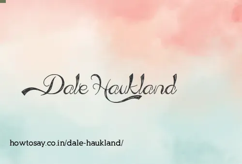 Dale Haukland