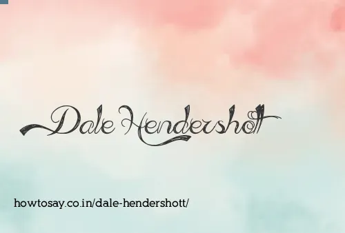 Dale Hendershott