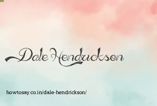 Dale Hendrickson