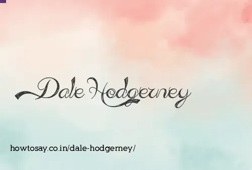 Dale Hodgerney