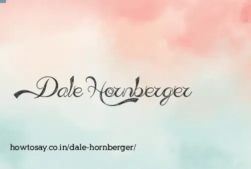 Dale Hornberger