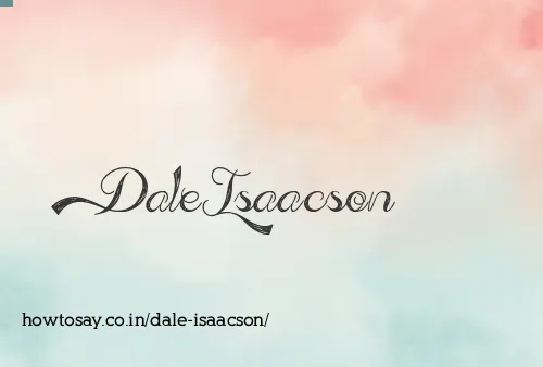 Dale Isaacson