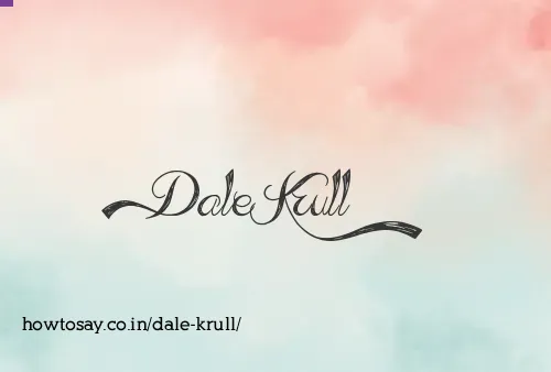 Dale Krull