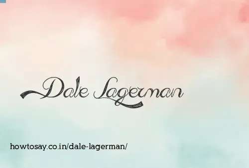 Dale Lagerman