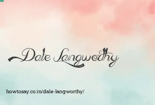 Dale Langworthy