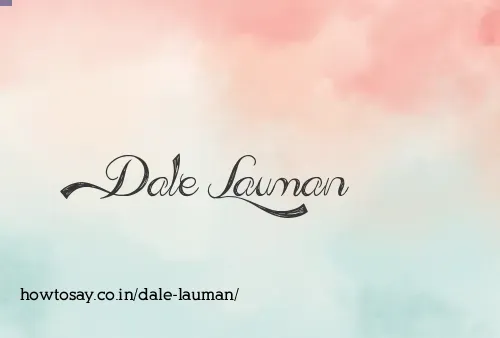 Dale Lauman
