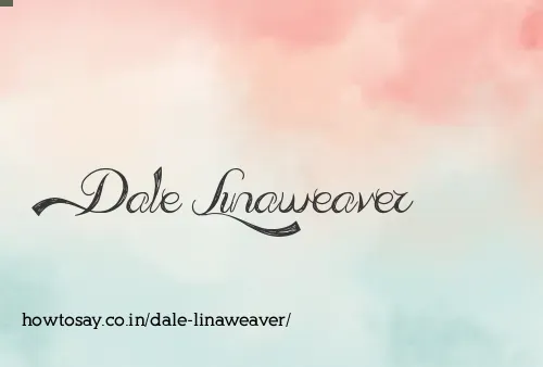 Dale Linaweaver