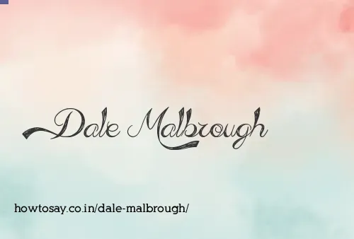 Dale Malbrough
