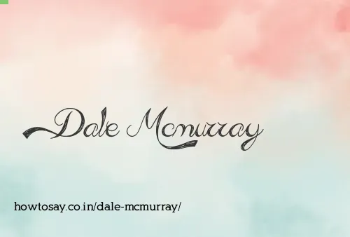 Dale Mcmurray