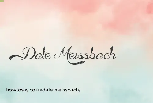 Dale Meissbach