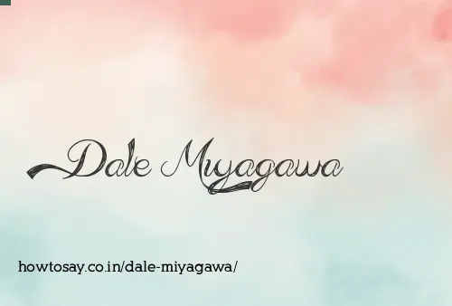 Dale Miyagawa