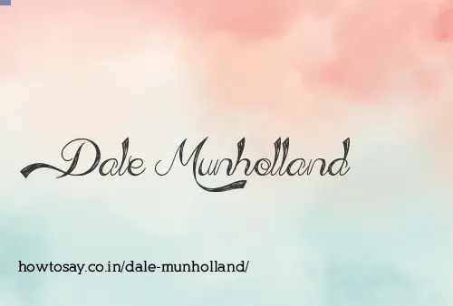 Dale Munholland