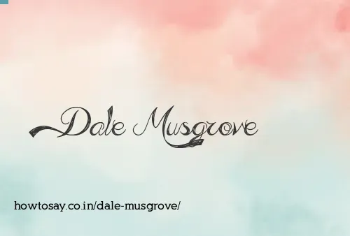 Dale Musgrove