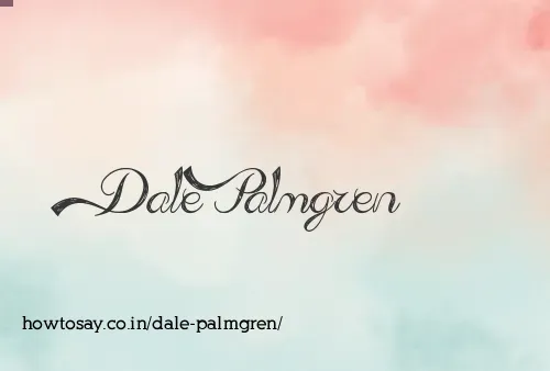 Dale Palmgren