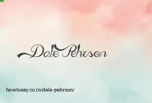 Dale Pehrson