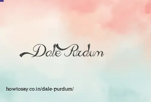 Dale Purdum