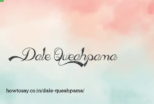 Dale Queahpama
