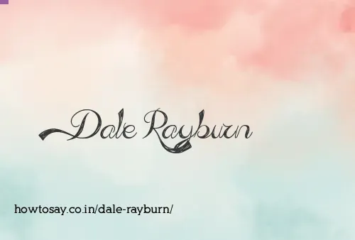 Dale Rayburn