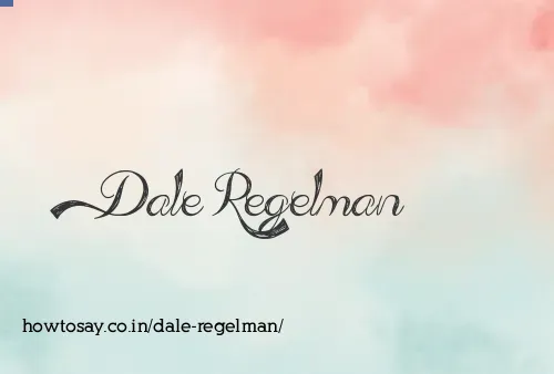 Dale Regelman
