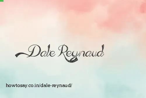 Dale Reynaud