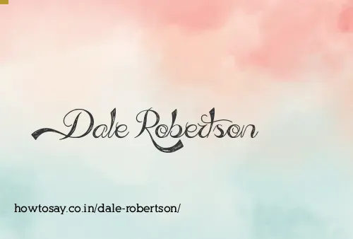 Dale Robertson