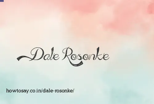 Dale Rosonke
